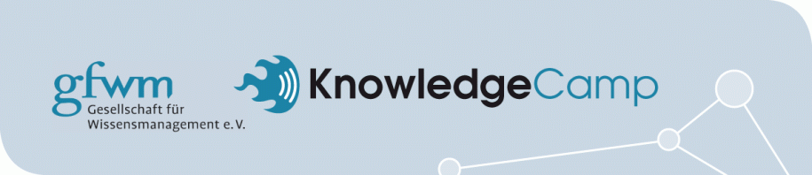 GfWM KnowledgeCamp (GKC)* | Knowledge Management training & education worldwide GfWM KnowledgeCamp (GKC)*
